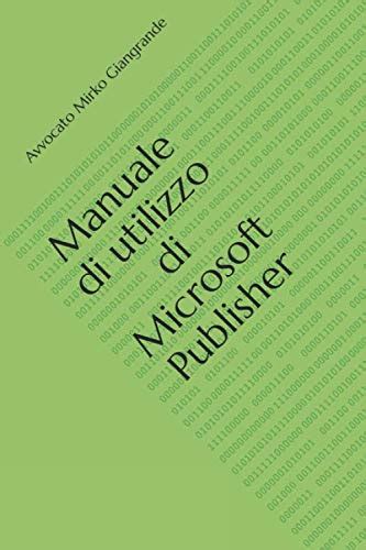 Utilizzando microsoft publisher per i manuali. - Neiep aptitude test study guide year 4.
