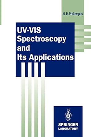 Uv vis spectroscopy and its applications springer lab manuals. - Aircond system diagram kereta wira 1 3 manual.