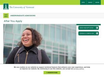 This will allow you to view the UVM application status portal here. This portal is the go-to place for tracking what has been received, the application status, the admissions decision, and when scholarships and financial aid are awarded, the scholarship notification and the financial aid documents received. Our staff is here to help.. 