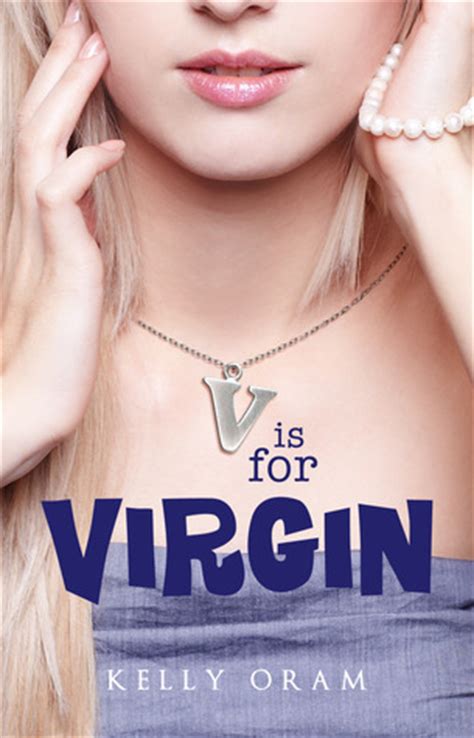 Read Online V Is For Virgin V Is For Virgin 1 By Kelly Oram