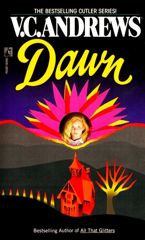 V.c. andrews dawn book. Heaven / Dawn / Ruby. Hardcover – October 1, 1997. This volume features the first novels in three thrilling V.C. Andrews' series: "Heaven, Dawn, " and "Ruby"--an unprecedented hardcover collection--complete and unabridged--at … 