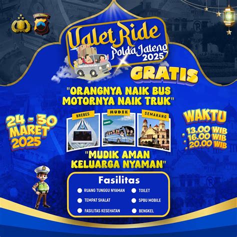 Valet Ride Gratis Polda Jateng Terbukti Atasi Kelelahan Pemudik … - balustradellc