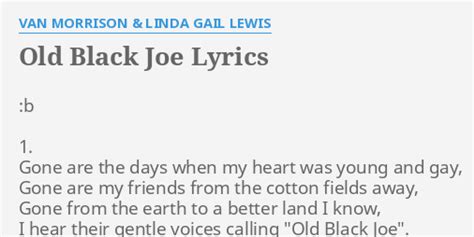 VAN MORRISON - OLD BLACK JOE LYRICS - SongLyrics.com