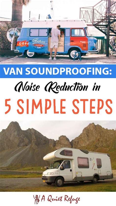 Van Soundproofing: Noise Reduction in 5 Simple Steps - balustradellc