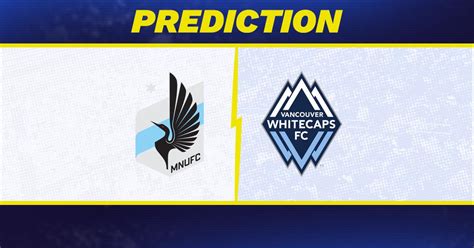 Vancouver Whitecaps vs Minnesota Utd picks and prediction - balustradellc