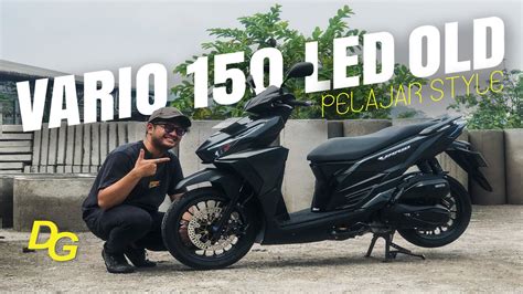 Vario 150 Led Old - Aksesoris Motor Bekas Baru, Lengkap & Murah di ... - balustradellc