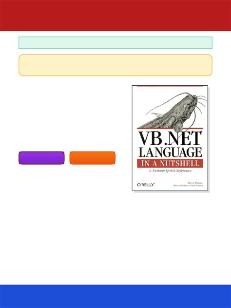VB .NET Language in a Nutshell: A Desktop Quick Reference