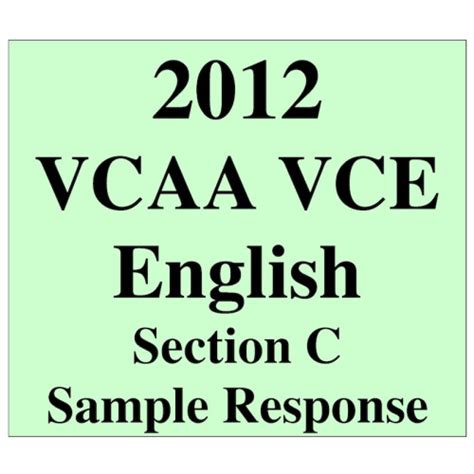 VCAA VCE English Exam: Section C: Sample response ("A …