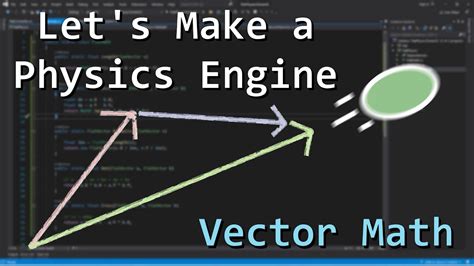 Vector Math For a Physics Programming - Let's Make a Physics Engine … - wintechmobiles.com