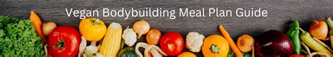 Vegan Bodybuilding Meal Plan (The Ultimate Guide) - balustradellc