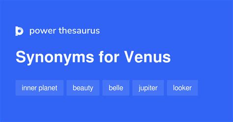 VENUS Synonyms: 62 Synonyms & Antonyms for VENUS