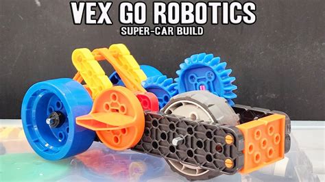 VEX GO Robotics Super Car Build STEM Lab YouTube