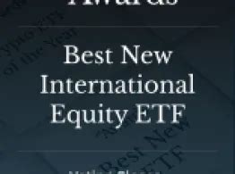 VEXC Wins Best New International Equity ETF - balustradellc