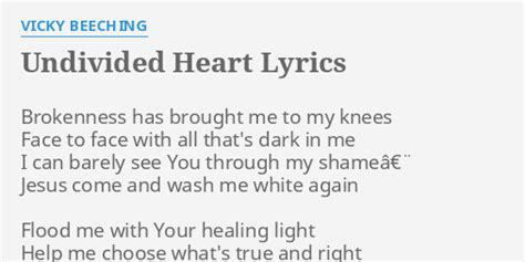 VICKY BEECHING - UNDIVIDED HEART LYRICS - SongLyrics.com