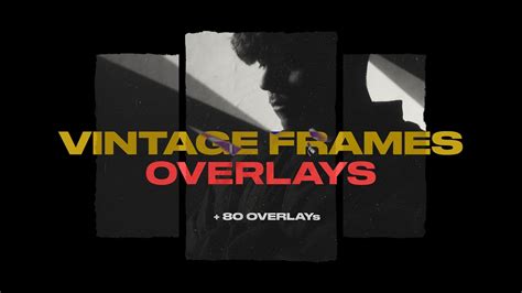 VINTAGE FRAMES OVERLAY PACK VIDEFFEX - balustradellc
