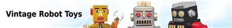 Vintage Robot Toys from America's Past - balustradellc