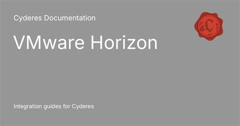 VMware Horizon - Cyderes Documentation