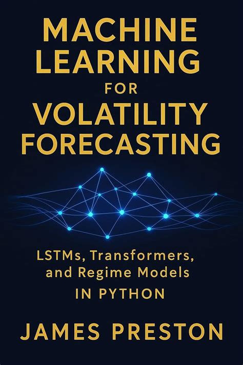 Volatility Forecasting with Machine Learning - coolestguyplanet.net