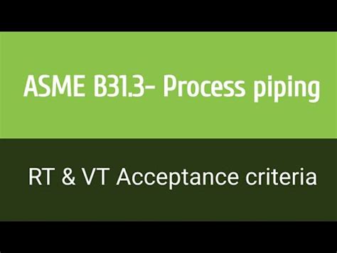 VT Acceptance Criteria vs ASME
