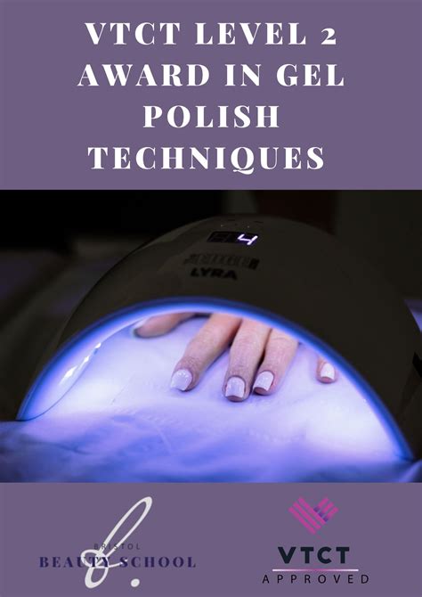 VTCT Level 2 Award in LED Gel Polish Techniques