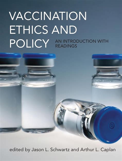 Read Vaccination Ethics And Policy An Introduction With Readings By Jason L Schwartz