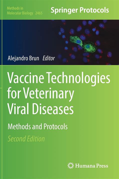Full Download Vaccine Technologies For Veterinary Viral Diseases Methods And Protocols By Alejandro Brun