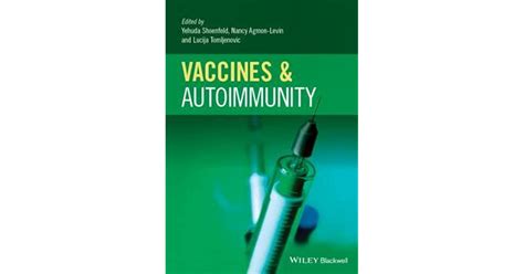 Full Download Vaccines And Autoimmunity By Yehuda Shoenfeld