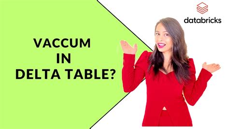 Vacuum delta table. retentionDurationCheck. delta.  Mar 12, 2025 · Learn how...