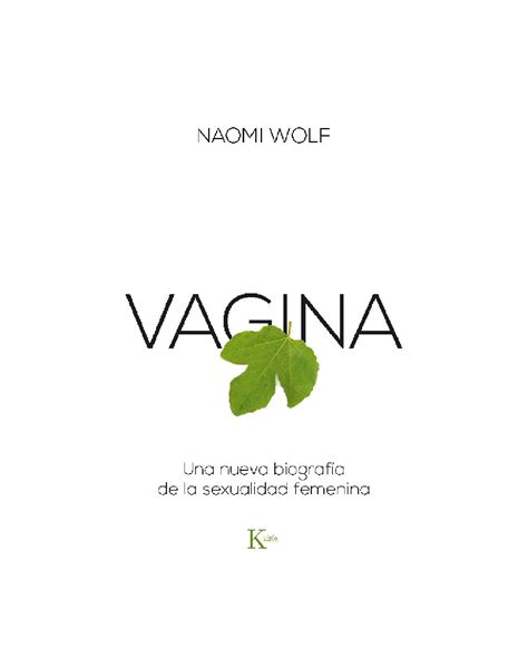 Vagina Una nueva biografia de la sexualidad femenina