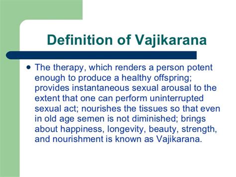 Vajikarana definition of vajikarana by Medical dictionary