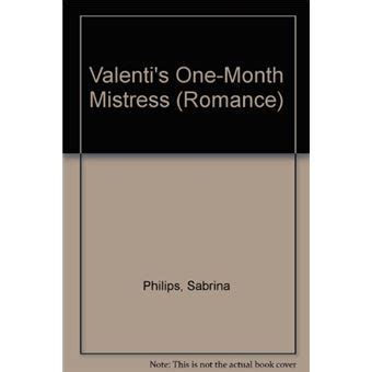 Valenti s One Month Mistress