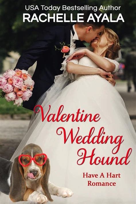 Valentine Wedding Hound Have A Hart Romance 5