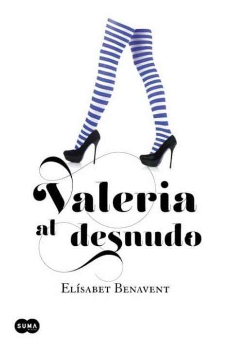 Read Online Valeria Al Desnudo By Elsabet Benavent