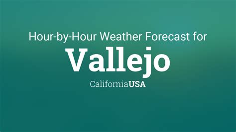 Vallejo weather 10 day forecast. Things To Know About Vallejo weather 10 day forecast. 