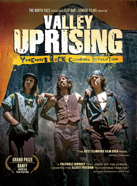 Valley uprising 2014.  Sorti en 2014, ce documentaire incontournable, produit par ...