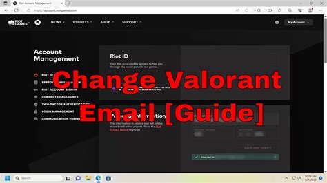 Valorant account management.  Navigate to the Email section.  3 days ago �...