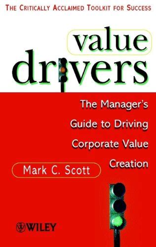Value drivers the manager s guide for driving corporate value creation. - Ict edexcel igcse revision guide 2015.
