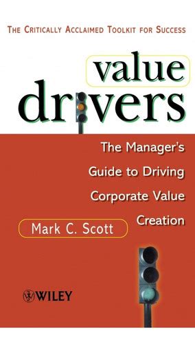 Value drivers the managers guide for driving corporate value creation. - Mercury 15 hp outboard engine operators manual.