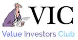 Value Investors Club. Value Investors Club is “an exclusive online investment club where top investors share their best ideas.” VIC prides itself in the fact that its members are admitted only ...
