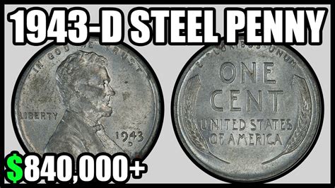 If you have a 1943 steel penny hiding in your coi
