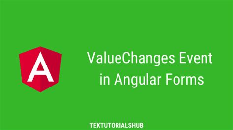 Valuechanges in angular.  Learn RxJs is a The StatusChanges is an event raised by the ...