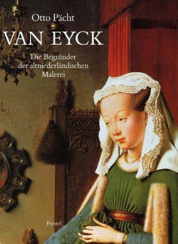 Van eyck, die bergründer der altniederländischen malerei. - Nuevo manual de ciencia pol tica by robert e goodin.