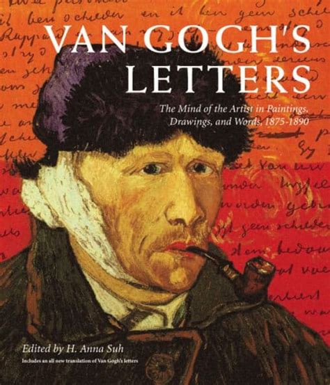 Read Online Van Goghs Letters The Mind Of The Artist In Paintings Drawings And Words 18751890 By Vincent Van Gogh