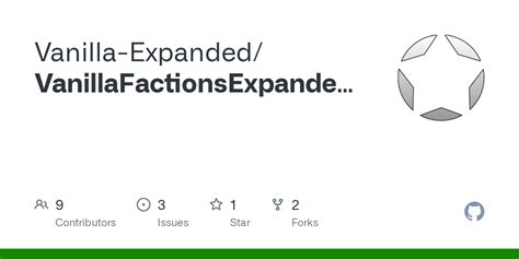 Vanilla factions expanded pirates github.  Vanilla Expanded has 122 reposit...