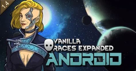 Vanilla races expanded android rimworld.  Craft fully customizable Android colonists, ...