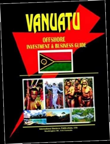 Full Download Vanuatu Offshore Investment  Business Guide By Usa International Business Publications