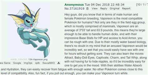 Vaporeon copypasta meme. Umbreon Copypasta. Response to the Vaporeon pasta. Hey, did you know that in terms of male human and female Pokémon breeding, Vaporeon is actually not the most compatible Pokémon for humans? This is a common and understandable misconception, however Vaporeon has it's human on Pokémon breedability outclassed by it's cousin evolution, … 