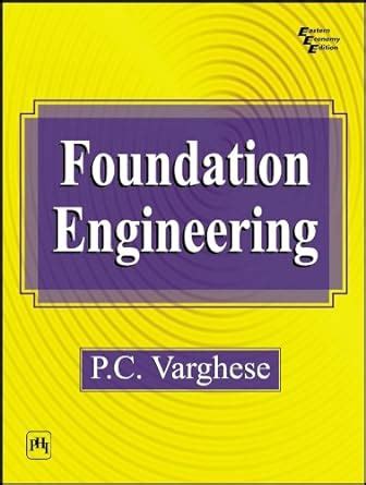 Varghese Engineering Foundation P C