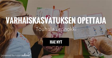 Varhaiskasvatuksen opettaja, Touhula Varhaiskasvatus Oy