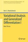 Variational Analysis And Generalized Differentiation I Basic Theory